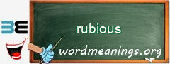 WordMeaning blackboard for rubious